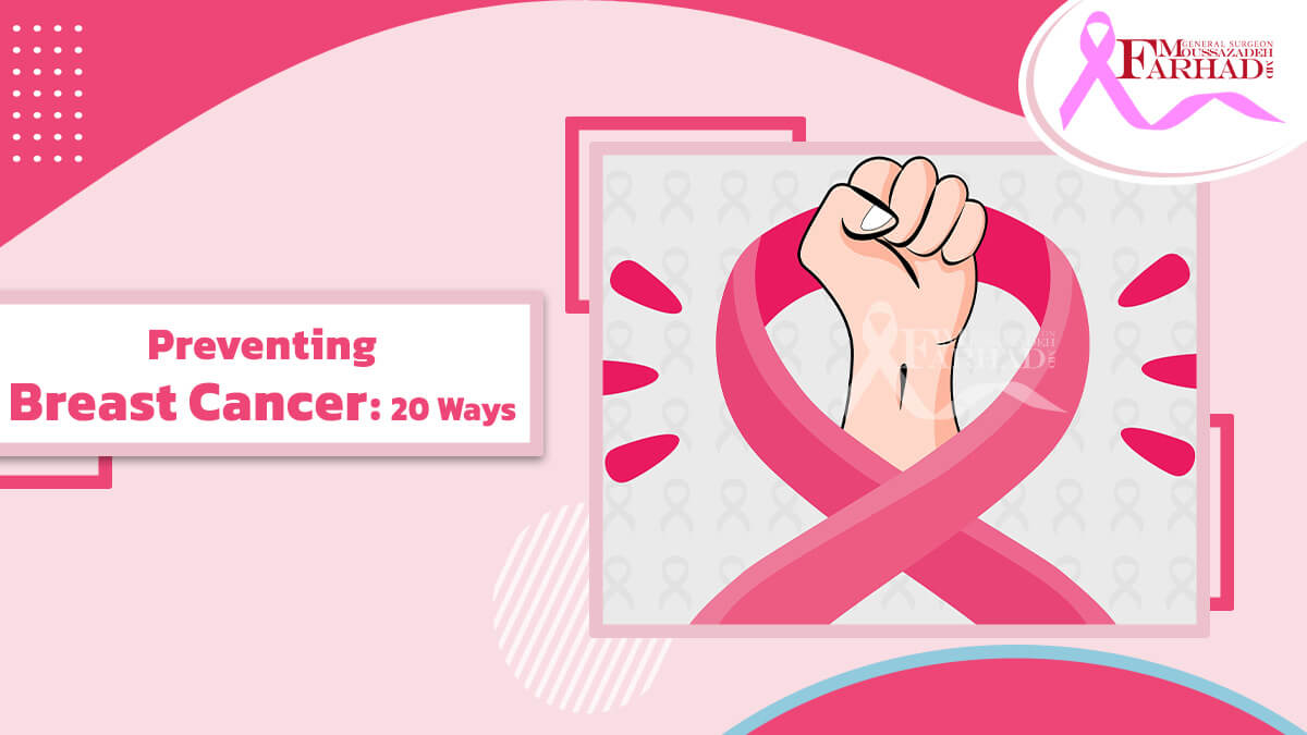 Preventing Breast Cancer: 20 Ways